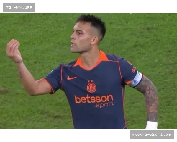 劳塔罗手势事件引发争议 孔蒂被批缺乏胆识